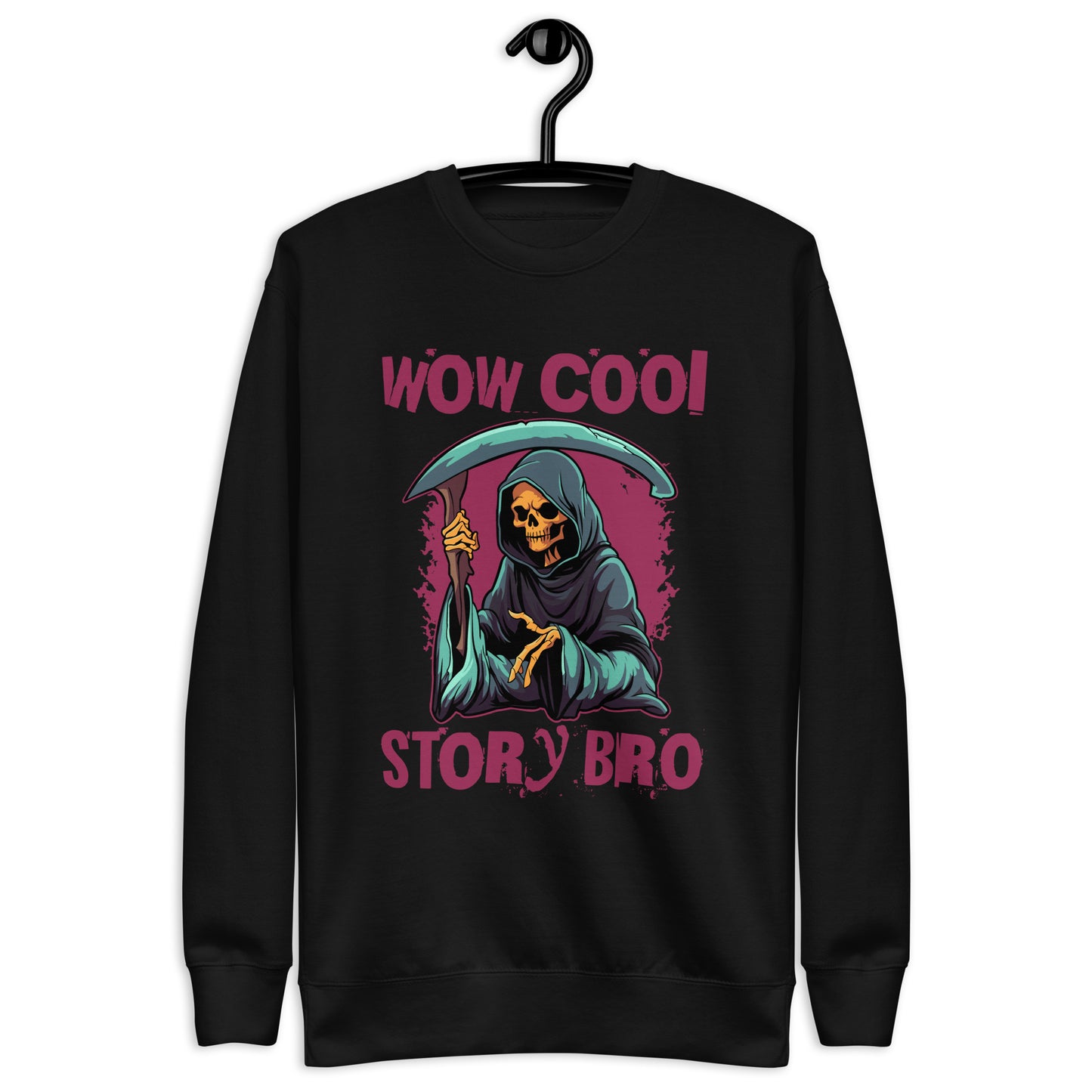 Unisex Wow Cool Story Bro Sweatshirt